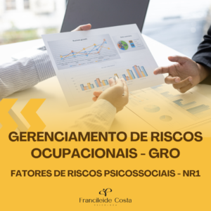 Atualização da NR1 - Gerenciamento de Riscos Ocupacionais - GRO